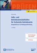 Cover: Volks- und Betriebswirtschaftslehre f&uuml;r Technische Betriebswirte - Kiehl
