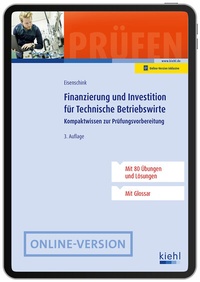 Enlarge image Cover: Finanzierung und Investition für Technische Betriebswirte - Kiehl