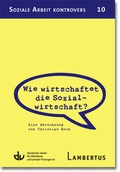 Cover: Wie wirtschaftet die Sozialwirtschaft? - Lambertus