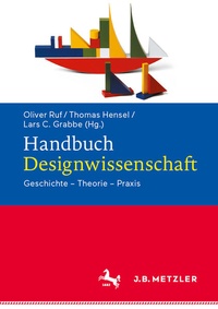 Enlarge image Cover: Handbuch Designwissenschaft - J.B. Metzler