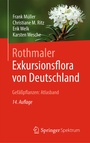 Bild: Rothmaler - Exkursionsflora von Deutschland, Gefäßpflanzen: Atlasband - Springer Spektrum