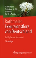 Cover: Rothmaler - Exkursionsflora von Deutschland, Gef&auml;&szlig;pflanzen: Atlasband - Springer Spektrum