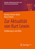 Cover: Zur Aktualit&auml;t von Kurt Lewin - Springer VS