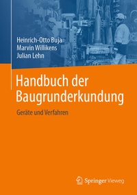 Bild vergrößern Bild: Handbuch der Baugrunderkundung - Springer Vieweg
