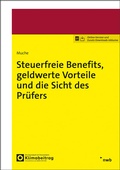Bild: Steuerfreie Benefits, geldwerte Vorteile und die Sicht des Pr&uuml;fers - NWB