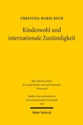 Cover: Kindeswohl und internationale Zust&auml;ndigkeit - Mohr Siebeck