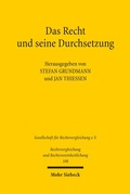 Cover: Das Recht und seine Durchsetzung - Mohr Siebeck