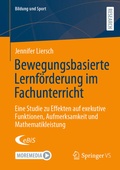 Cover: Bewegungsbasierte Lernf&ouml;rderung im Fachunterricht - Springer VS