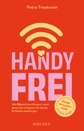 Cover: Handyfrei - Molden Verlag in Verlagsgruppe Styria GmbH &  Co. KG