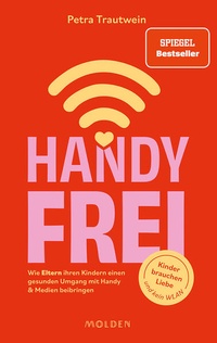 Enlarge image Cover: Handyfrei - Molden Verlag in Verlagsgruppe Styria GmbH & Co. KG