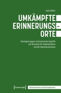 Cover: Pledging f&uuml;r: Umk&auml;mpfte Erinnerungsorte (Purchase to Open | P2O) - transcript