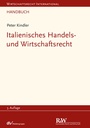 Cover: Italienisches Handels- und Wirtschaftsrecht - Fachmedien Recht und Wirtschaft