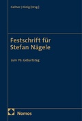 Cover: Festschrift f&uuml;r Stefan N&auml;gele - Nomos