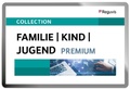 Cover: COLLECTION FAMILIE | KIND | JUGEND PREMIUM - Reguvis Fachmedien
