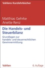 Bild: Die Handels- und Steuerbilanz - C.H.BECK