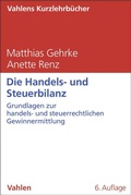 Cover: Die Handels- und Steuerbilanz - C.H.BECK