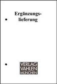Bild vergrößern Bild: Energiesteuer, Stromsteuer, Zolltarif: EnergieStG, StromStG - 23. Ergänzungslieferung - Vahlen