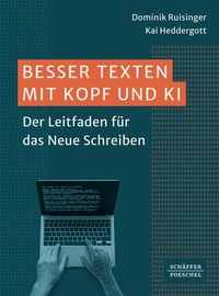 Bild vergrößern Bild: Besser Texten mit Kopf und KI - Schäffer-Poeschel