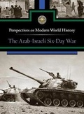 Cover: The Arab-Israeli Six-Day War - Greenhaven Press