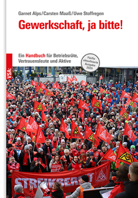 Enlarge image Cover: Gewerkschaft, ja bitte! - VSA