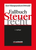 Cover: Fallbuch Steuerrecht - Otto Schmidt Verlag