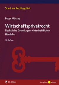 Abbildung von: Wirtschaftsprivatrecht - C.F. Müller