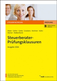 Enlarge image Cover: Steuerberater-Prüfungsklausuren - NWB