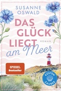 Cover: Das Gl&uuml;ck liegt am Meer - HarperCollins eBook