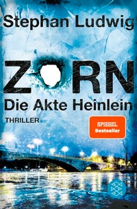 Enlarge image Cover: Zorn - Die Akte Heinlein - Fischer Taschenbuch