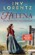 Cover: Helena. Das Schicksal der Todesschwestern - Heyne