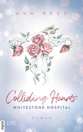 Cover: Whitestone Hospital - Colliding Hearts - LYX