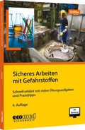 Cover: Sicheres Arbeiten mit Gefahrstoffen - ecomed Storck