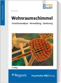 Bild vergrößern Bild: Wohnraumschimmel - Reguvis Fachmedien