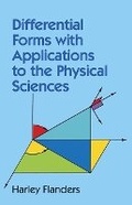Cover: Differential Forms with Applications to the Physical Sciences - Dover Publications Inc.