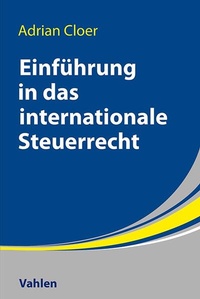 Bild vergrößern Bild: Einführung in das Internationale Steuerrecht - C.H.BECK