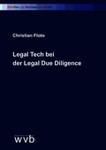 Cover: Legal Tech bei der Legal Due Diligence - wvb Wissenschaftlicher Verlag Berlin
