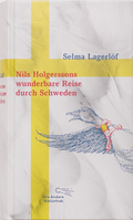 Cover: Nils Holgerssons wunderbare Reise durch Schweden - AB Die Andere Bibliothek