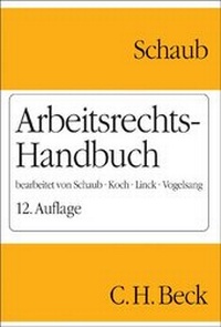 Bild vergrößern Bild: Arbeitsrechts-Handbuch - C.H.BECK