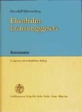 Cover: Eisenbahnkreuzungsgesetz - Carl Heymanns Verlag
