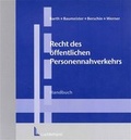 Cover: Das Recht des &ouml;ffentlichen Personennahverkehrs - Luchterhand