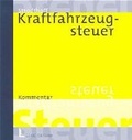 Cover: Kraftfahrzeugsteuer - Luchterhand