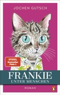 Cover: Frankie - Unter Menschen - Penguin