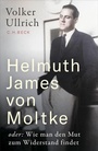 Cover: Helmuth James von Moltke - C.H.BECK