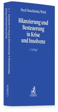 Bild vergrößern Bild: Bilanzierung und Besteuerung in Krise und Insolvenz - C.H.BECK