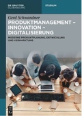 Cover: Produktmanagement - Innovation - Digitalisierung - De Gruyter Oldenbourg