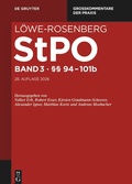 Cover: L&ouml;we-Rosenberg. StPO - Die Strafproze&szlig;ordnung und das Gerichtsverfassungsgesetz - Band 3 - De Gruyter