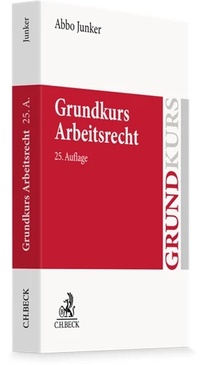 Bild vergrößern Bild: Grundkurs Arbeitsrecht - C.H.BECK