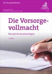 Bild vergrößern Bild: Die Vorsorgevollmacht - C.H.BECK