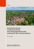 Cover: Gemeindeordnung, Landkreisordnung, Verwaltungsgemeinschaftsordnung f&uuml;r den Freistaat Bayern - Boorberg