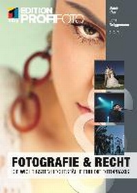 Abbildung von: Fotografie und Recht - mitp/bhv